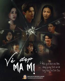 Vẻ Đẹp Ma Mị Vietsub Full Hd - Review Lakorn