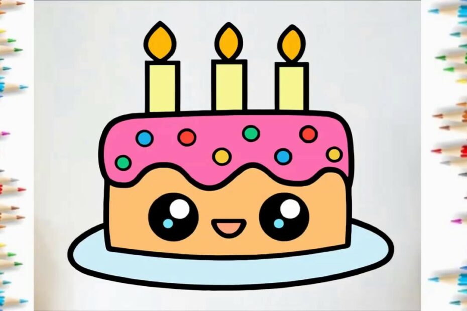 Cùng Bé Tập Vẽ Và Tô Màu Bánh Sinh Nhật Siêu Cute - How To Draw A Cute  Birthday Cake - Youtube