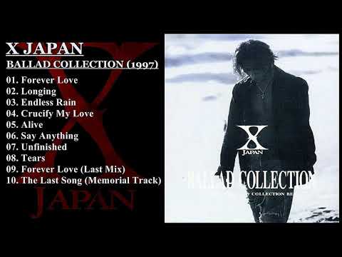 X JAPAN - Ballad Collection (Full Album) 1997