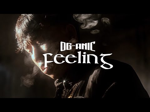 OG-ANIC : FEELING [Prod.by CLIM4X]