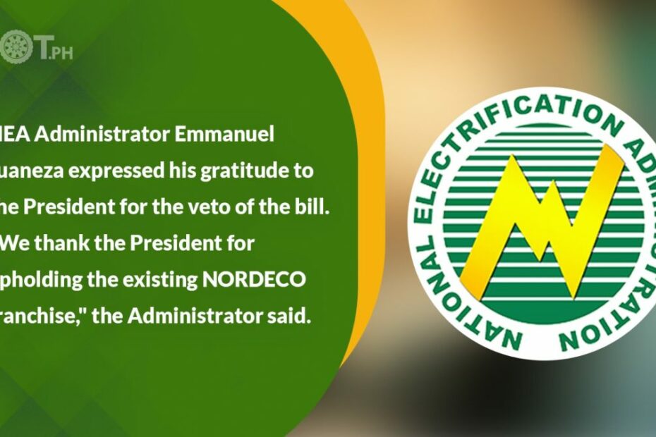 Nea Lauds Dlpc Franchise Area Expansion Act Veto — Ikot.Ph