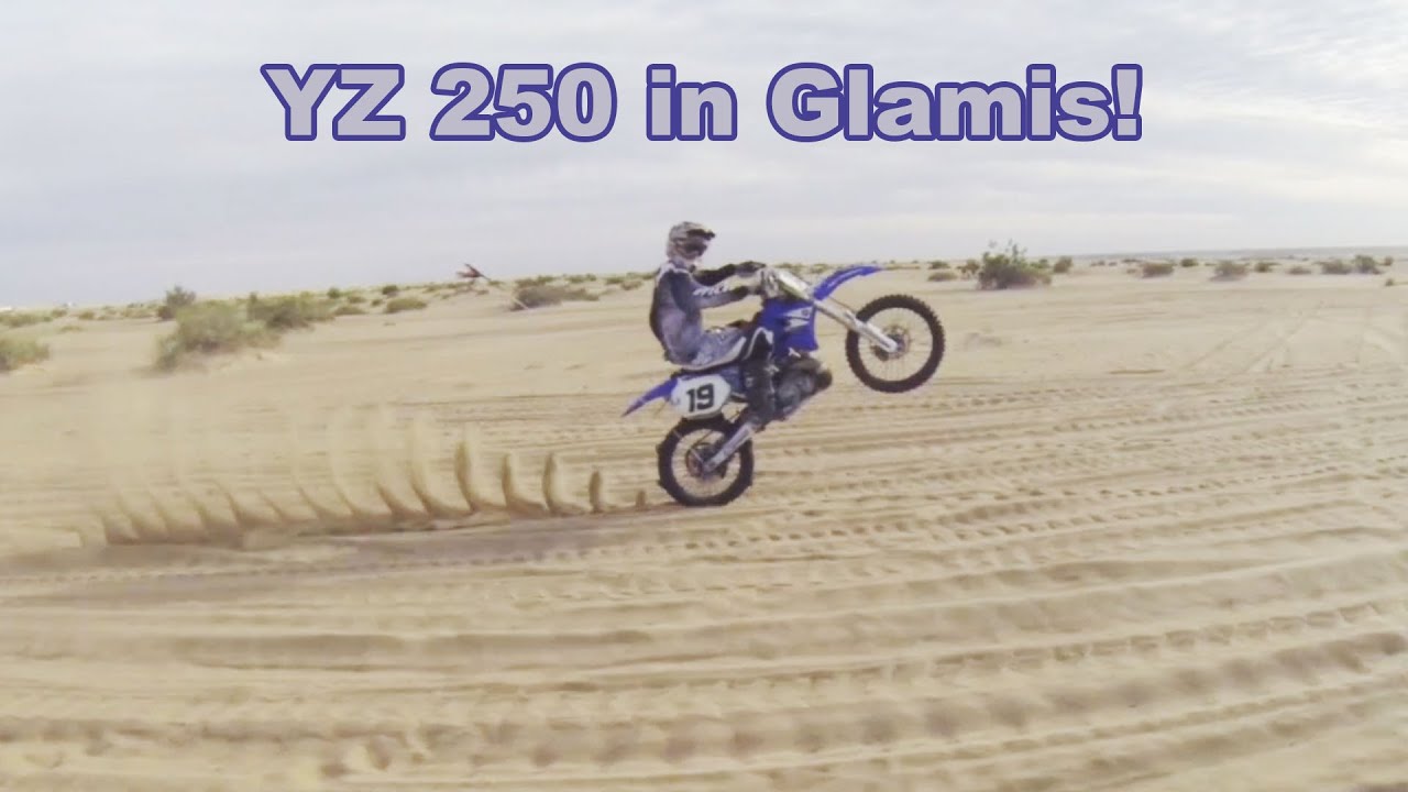 Yamaha Yz250 2 Stroke On Sand Highway In Glamis Dunes - Youtube