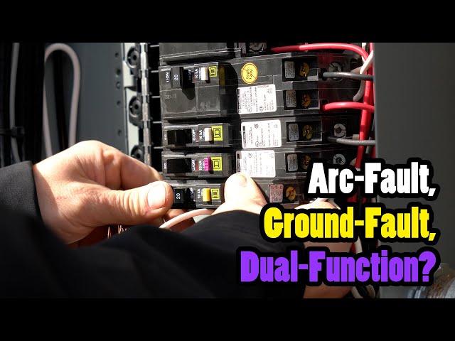 Arc-Fault, Ground-Fault, And Dual-Function Circuit Breakers Explained -  Youtube