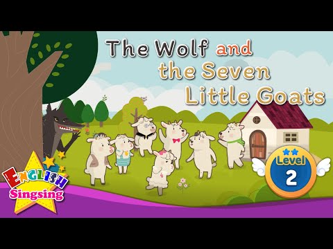 The Wolf and the Seven Little Goats - Fairy tale - English Stories (Reading Books)