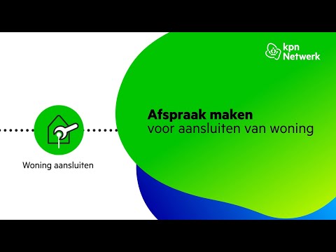 Woning aansluiten | Hoe maak je een afspraak? | KPN Netwerk