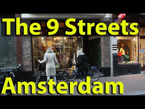 Amsterdam’s Nine Streets, ideal for walking and shopping