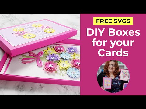 Free SVGs ✂️ How to Make Boxes for your Handmade Greetings Cards