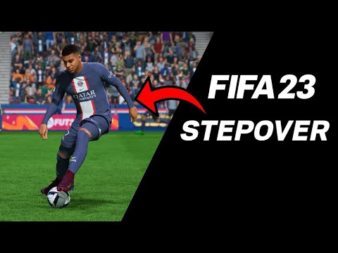 How To Do A Stepover In Fifa 23